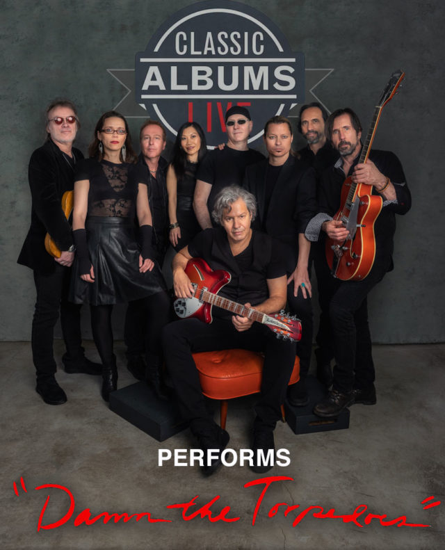 Classic Albums Live perform Tom Petty’s Damn The Torpedos