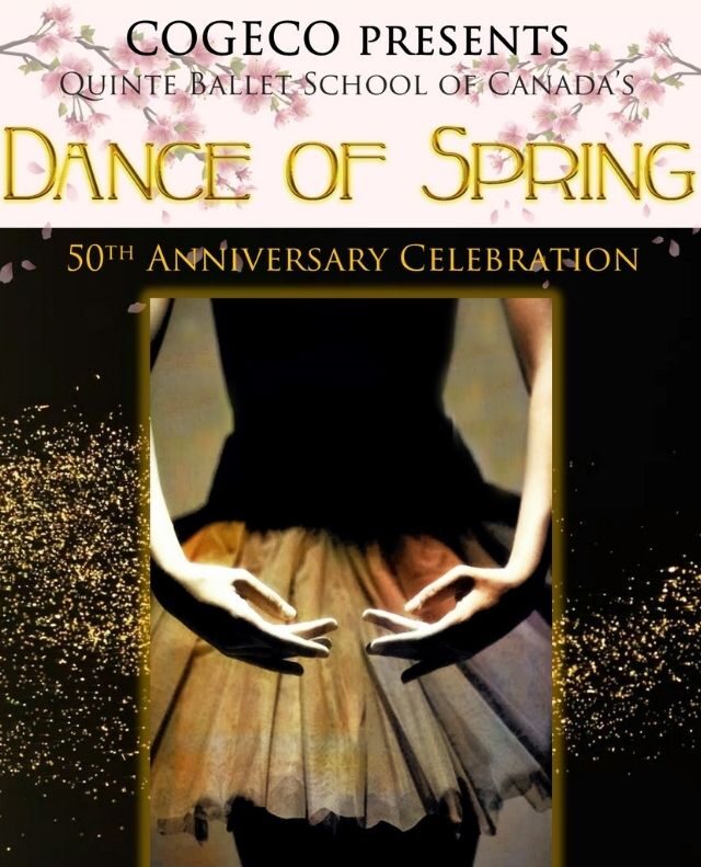 Dance of Spring  Quinte Ballet School of Canada’s 50th Anniv Celebration