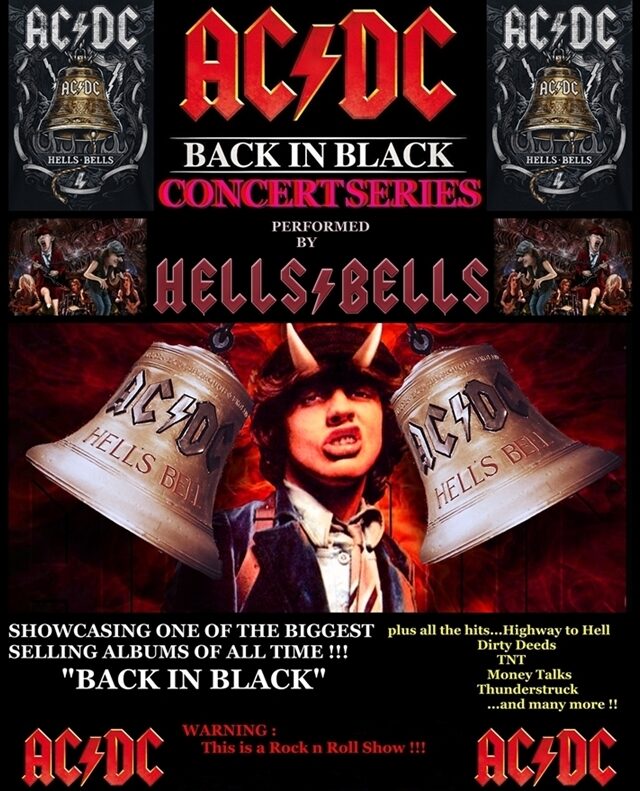 AC/DC – Back in Black Concert Series – Performed by  HELLS BELLS