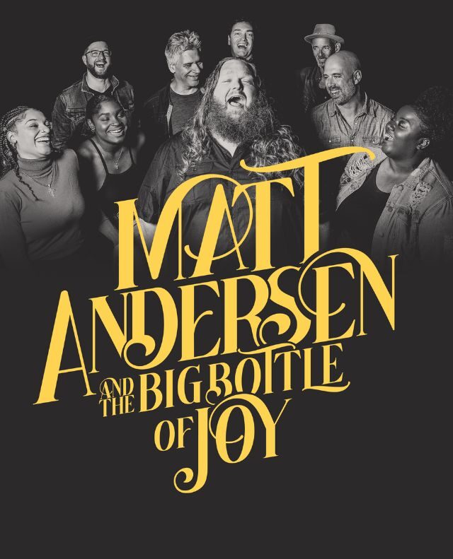 Matt Andersen & the Big Bottle of Joy