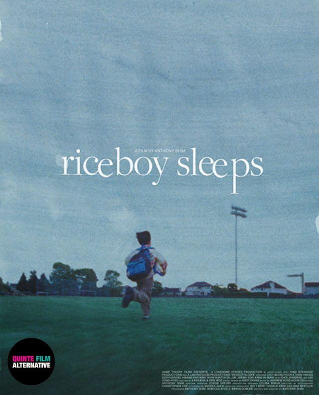 Quinte Film Alternative – Riceboy Sleeps 2pm