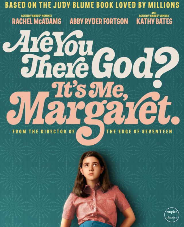 MOVIE – Are You There God? It’s Me, Margaret