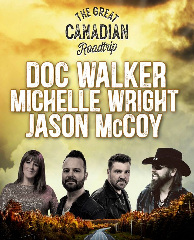The Great Canadian Roadtrip: Doc Walker, Jason McCoy, Michelle Wright