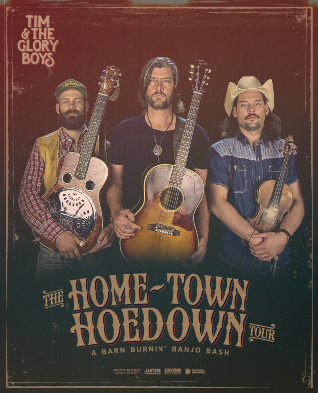 Tim & The Glory Boys – The Home-Town Hoedown Tour