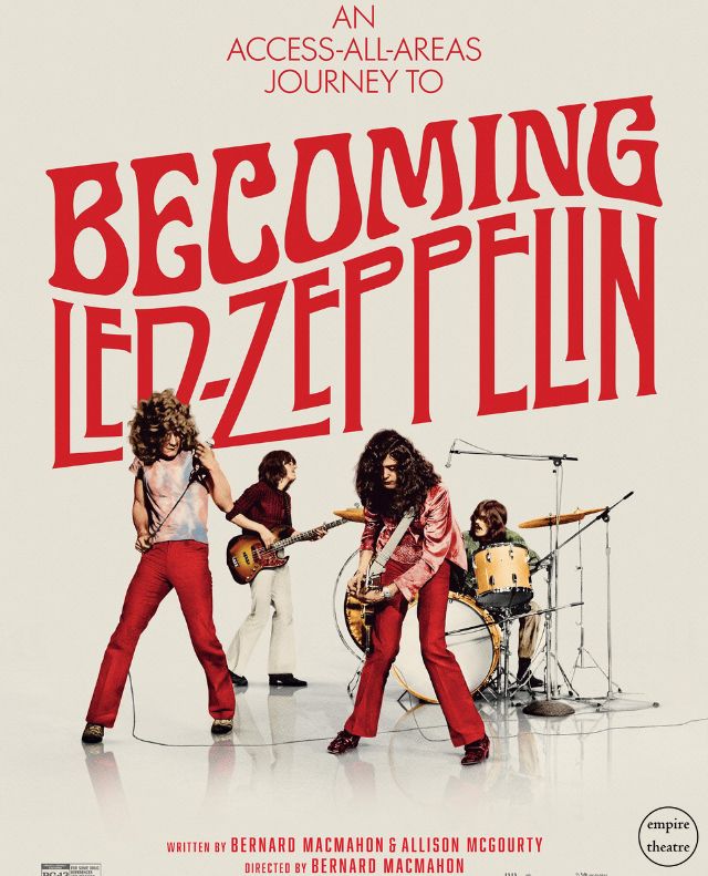 EMPIRE MOVIE – Becoming Led Zeppelin