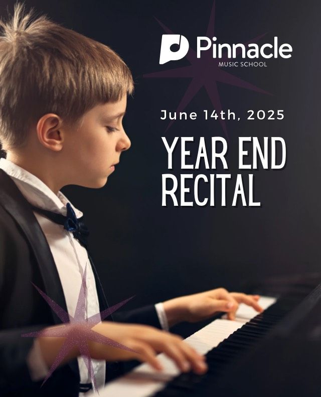 Pinnacle Music School 2025 Year End Recital 10am