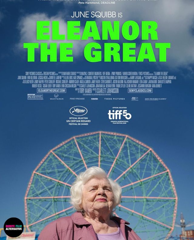 Quinte Film Alternative -Eleanor The Great 2pm