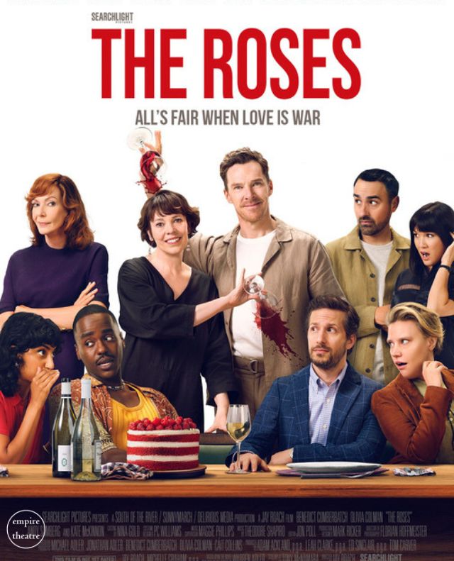 EMPIRE MOVIE – The Roses