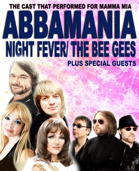 Abbamania &  Bee Gees Night Fever + Special Guests