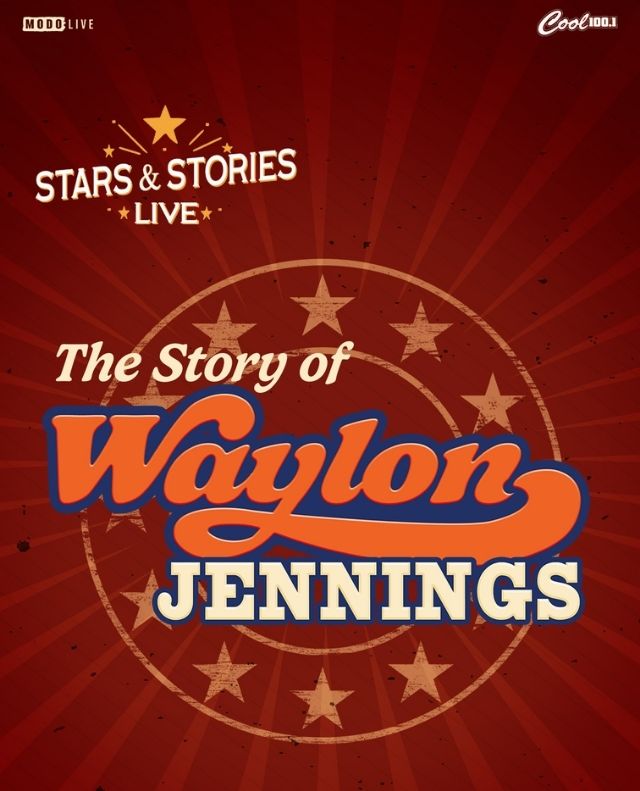The Story of Waylon Jennings – Stars and Stories Live