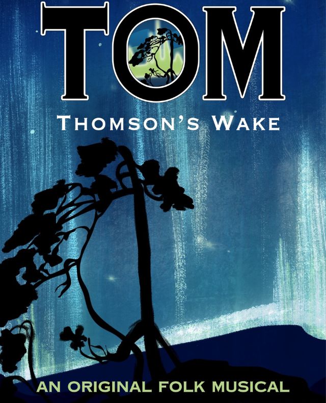 Tom Thomson’s Wake – An Original Folk Musical