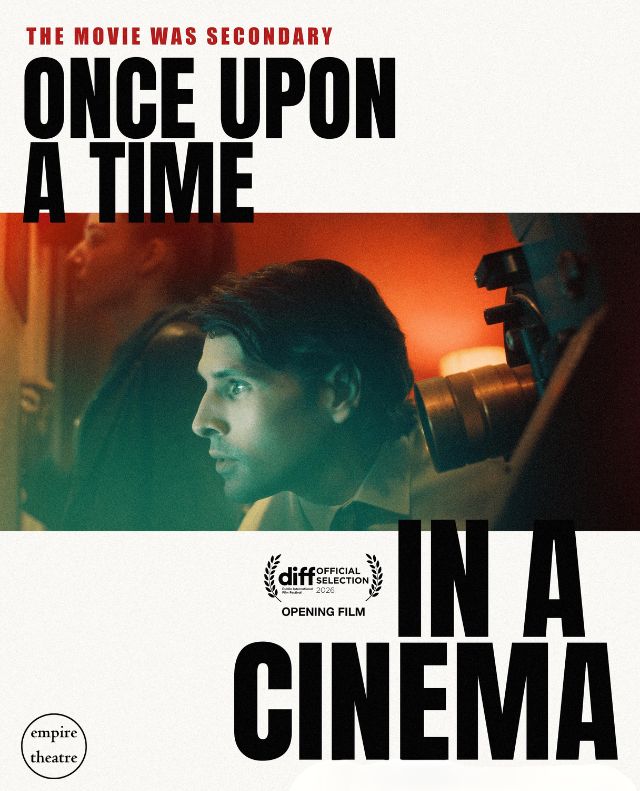 Empire Movie:  Once Upon A Time In A Cinema 2pm