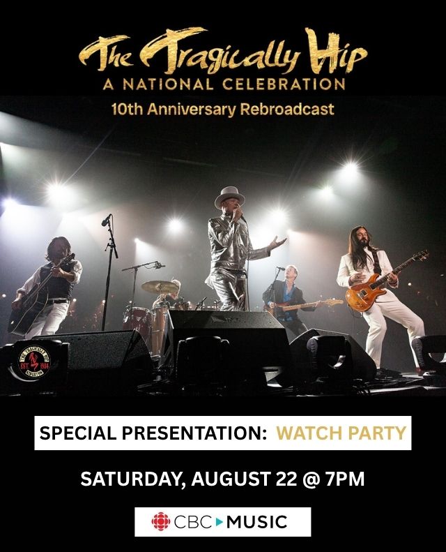 The Tragically Hip: A National Celebration
