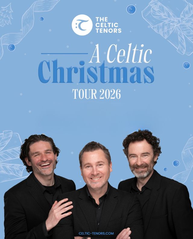 The Celtic Tenors: A Celtic Christmas 2026